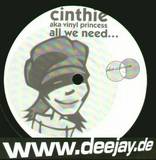 Cinthie Aka Vinyl Princess - All We Need
