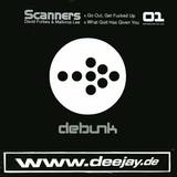 Scanners - Go Out, Get Fucked