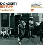 Backstreet Brit Funk - The Re-edits