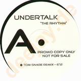 Undertalk - The Rhythm (king Of My Castle)