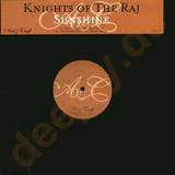 Knights Of The Raj - Sunshine