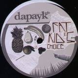 Dapayk Solo - Fat Kids Choice