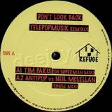Telepopmusik - Dont Look Back Rmxs