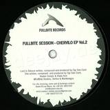 Fullbite Session - Chervilo Ep Vol.2