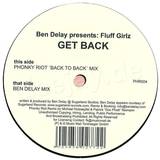 Ben Delay Pres. Fluff Girlz - Get Back