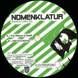 Nomenklatur - Switch Lifes Ep