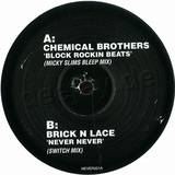 Chemical Brothers / Switch - Block Rockin Beats