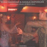 Idjah Hadidjah & Jugala Jaipongan - Jaipongan Music of West Java