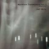Jeff Mills - Waveform Transmission Vol. 1 2x12"