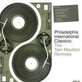 Philadelphia International Classics - The Tom Moulton Remixes Part 2