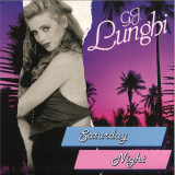 G.J. LUNGHI - SATURDAY NIGHT