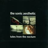The Sonic Aesthetic - Mendicant Adventures