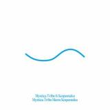 MYSTICA TRIBE & SCOPEOTAKU - MYSTICA TRIBE MEETS SCOPEOTAKU