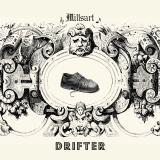 MILLSART - Drifter