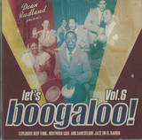 V.a. - Let's Boogaloo Vol.6