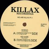 Noego / Kid Mark - We Are Killax Pt.1