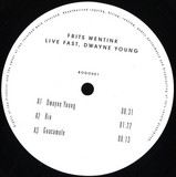 Frits Wentink - Live Fast, Dwayne Young