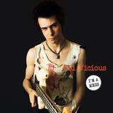Sid Vicious - Ilm A Mess: Live At The Electric Ballroom In Camden, London Aug. 17, 1978