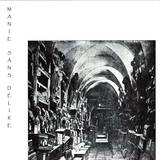 Manie Sans Delire (aka June & Trenton Chase) - Manie Sans Delire