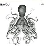 Various ( Pepe Braun, Swilen Oschatz, Bayou Soundsystem) - Beyond The Bayou Part 1
