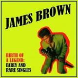 James Brown - Birth Of A Legend