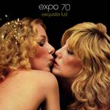 Expo 70 - Exquisite Lust - Tape