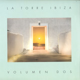 Various - La Torre Ibiza - Volumen Dos