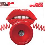 Joey Negro & Sean P - Joey Negro & Sean P Pres. Best Of Disco Spectrum