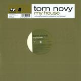 Tom Novy - My House