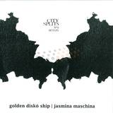 Golden Disko Ship/jasmina - City Splits #1 Berlin
