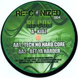 Re-con - Kidz / Tech.no.hard.core