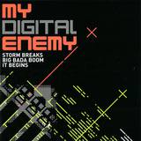 My Digital Enemy - Storm Breaks