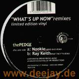 The Pedge - What's Up Now Remixes 2x12"