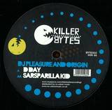 Pleasure And Origin - D Day / Sarsaparilla Kid