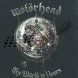 Motörhead - The World Is Yours