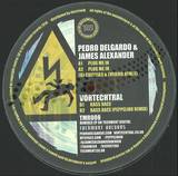 Pedro Delgardo & James Alexander / Vortechral - Plug Me In / Bass Race