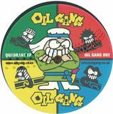 Oil Gang - Quadrant Ep