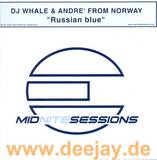 Dj Whale & Andre From - Russian Blue