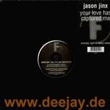 Jason Jinx - Your Love Has Captured Me