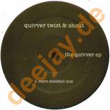 Quivver - Twist & Shout