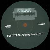 Dusty Trick - Cutting Heads / Pumped Up Kicks