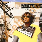 Mauracher - Waiting