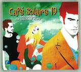 Cafe' Solaire - Volume 19