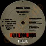 Trophy Twins - Ill Experience