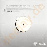 Roger Sanchez - Turn On The Music