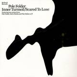 Polefolder - Inner Turmoil