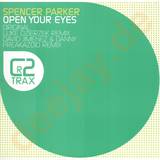 Spencer Parker - Open Your Eyes