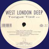 West London Deep - Tongue Tied