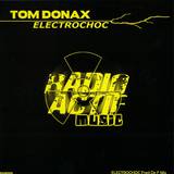 Tom Donax - Electrochoc