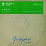 Rey Salinero - Toma Latinos